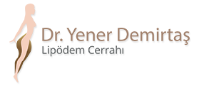 Lipödem Cerrahı | Dr. Yener Demirtaş